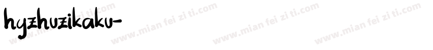 hyzhuzikaku字体转换