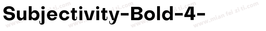 Subjectivity-Bold-4字体转换