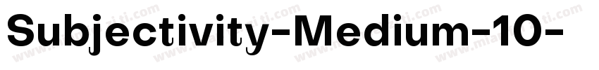 Subjectivity-Medium-10字体转换