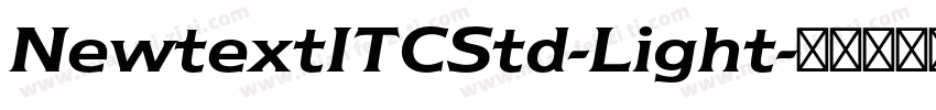 NewtextITCStd-Light字体转换