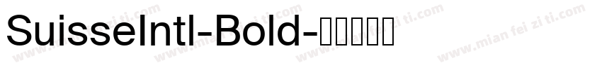 SuisseIntl-Bold字体转换