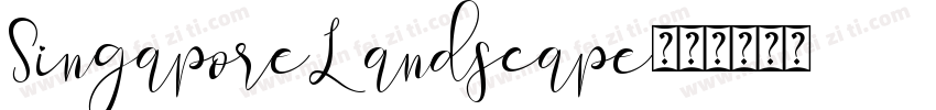 SingaporeLandscape字体转换