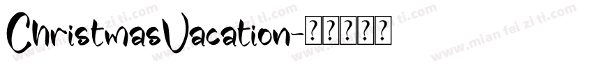 ChristmasVacation字体转换