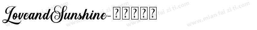 LoveandSunshine字体转换