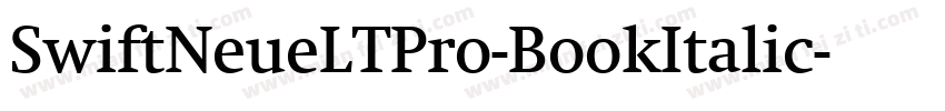 SwiftNeueLTPro-BookItalic字体转换
