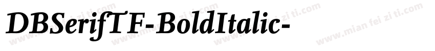DBSerifTF-BoldItalic字体转换
