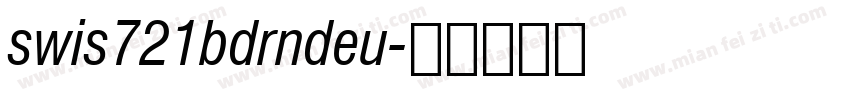 swis721bdrndeu字体转换