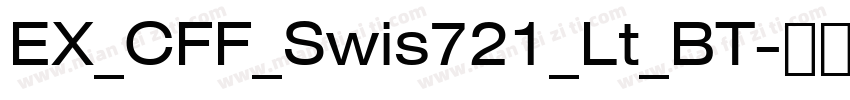 EX_CFF_Swis721_Lt_BT字体转换
