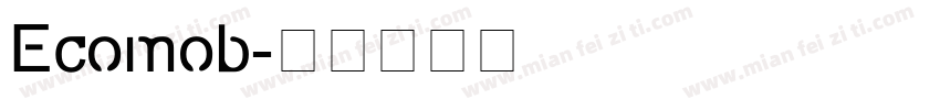 Ecomob字体转换