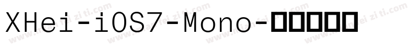 XHei-iOS7-Mono字体转换