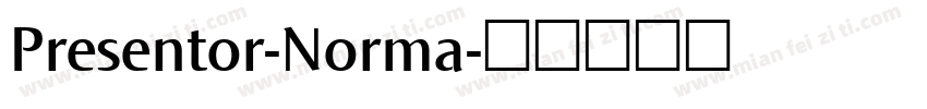Presentor-Norma字体转换