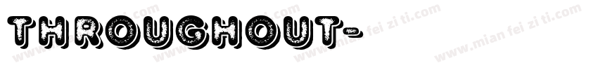 Throughout字体转换