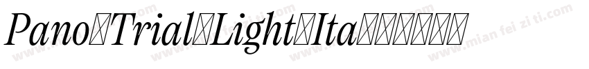 Pano_Trial_Light_Ita字体转换