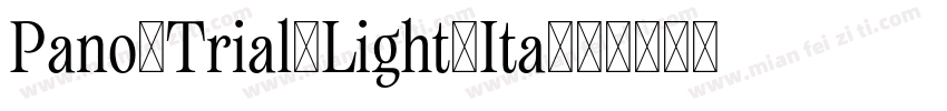 Pano_Trial_Light_Ita字体转换
