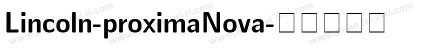 Lincoln-proximaNova字体转换