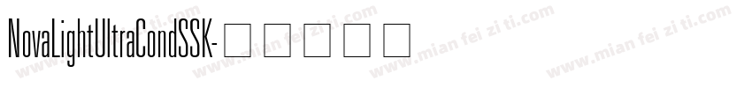 NovaLightUltraCondSSK字体转换
