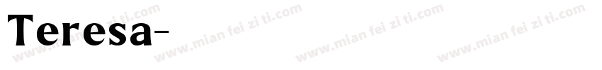 Teresa字体转换