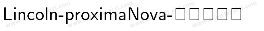 Lincoln-proximaNova字体转换