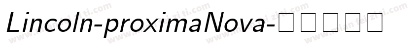 Lincoln-proximaNova字体转换