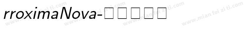rroximaNova字体转换