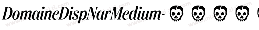 DomaineDispNarMedium字体转换