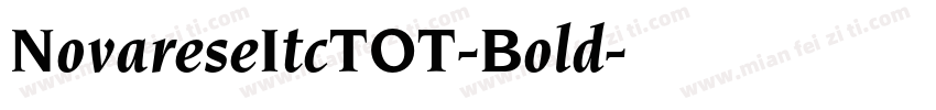 NovareseItcTOT-Bold字体转换