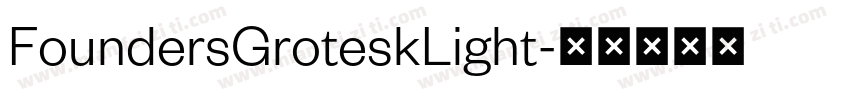 FoundersGroteskLight字体转换