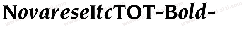 NovareseItcTOT-Bold字体转换