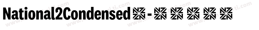 National2Condensed◆字体转换