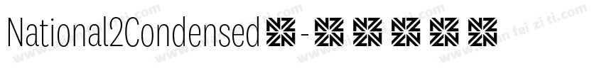 National2Condensed◆字体转换
