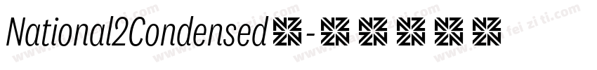 National2Condensed◆字体转换