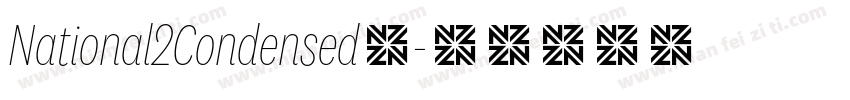 National2Condensed◆字体转换