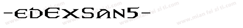 -edExSan5字体转换
