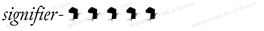 signifier字体转换
