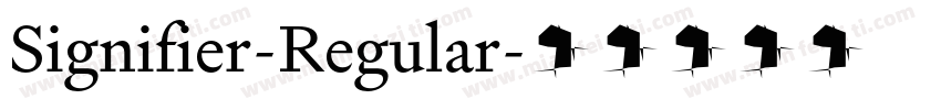 Signifier-Regular字体转换