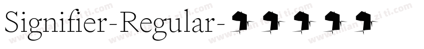 Signifier-Regular字体转换