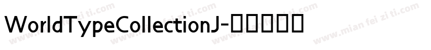 WorldTypeCollectionJ字体转换