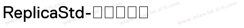 ReplicaStd字体转换