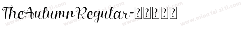 TheAutumnRegular字体转换