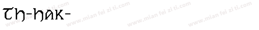 TH-Hak字体转换