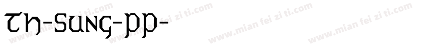 TH-Sung-PP字体转换