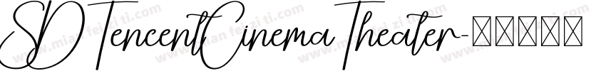 SDTencentCinemaTheater字体转换