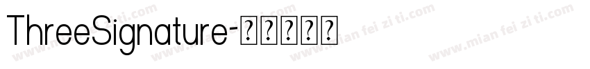 ThreeSignature字体转换