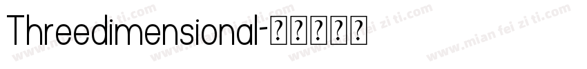 Threedimensional字体转换