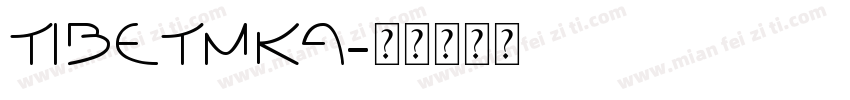 TIBETMKA字体转换