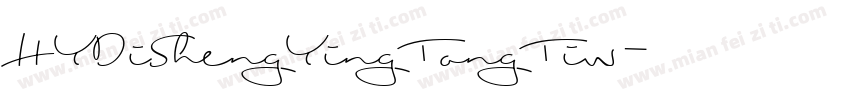 HYDiShengYingTongTiw字体转换