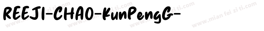 REEJI-CHAO-KunPengG字体转换