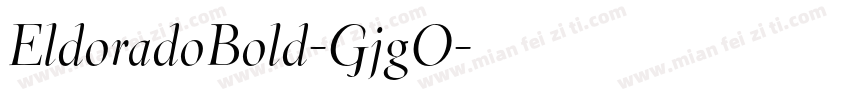 EldoradoBold-GjgO字体转换