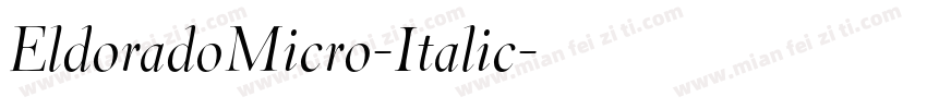 EldoradoMicro-Italic字体转换