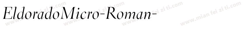 EldoradoMicro-Roman字体转换